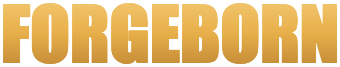 Forgeborn