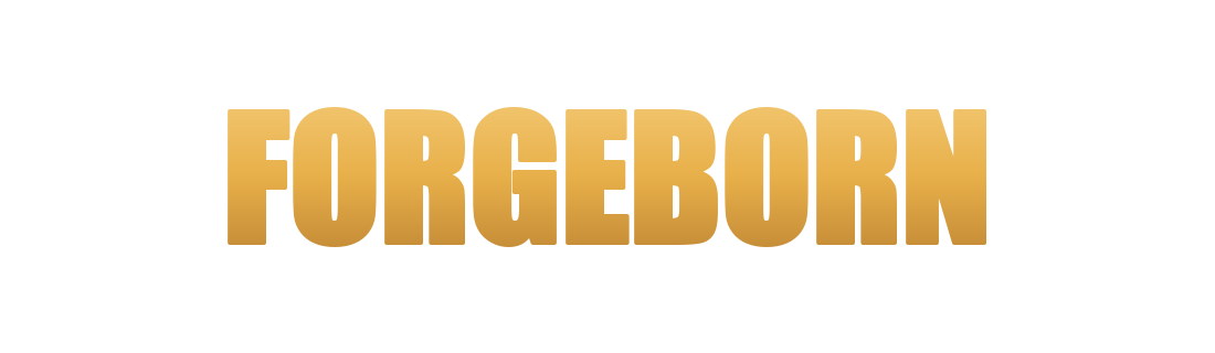 Forgeborn